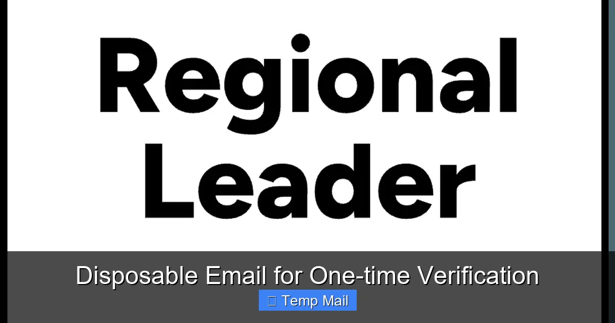 Disposable Email for One-time Verification