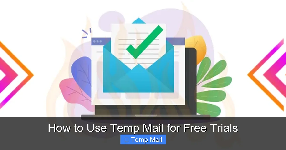 How to Use Temp Mail for Free Trials