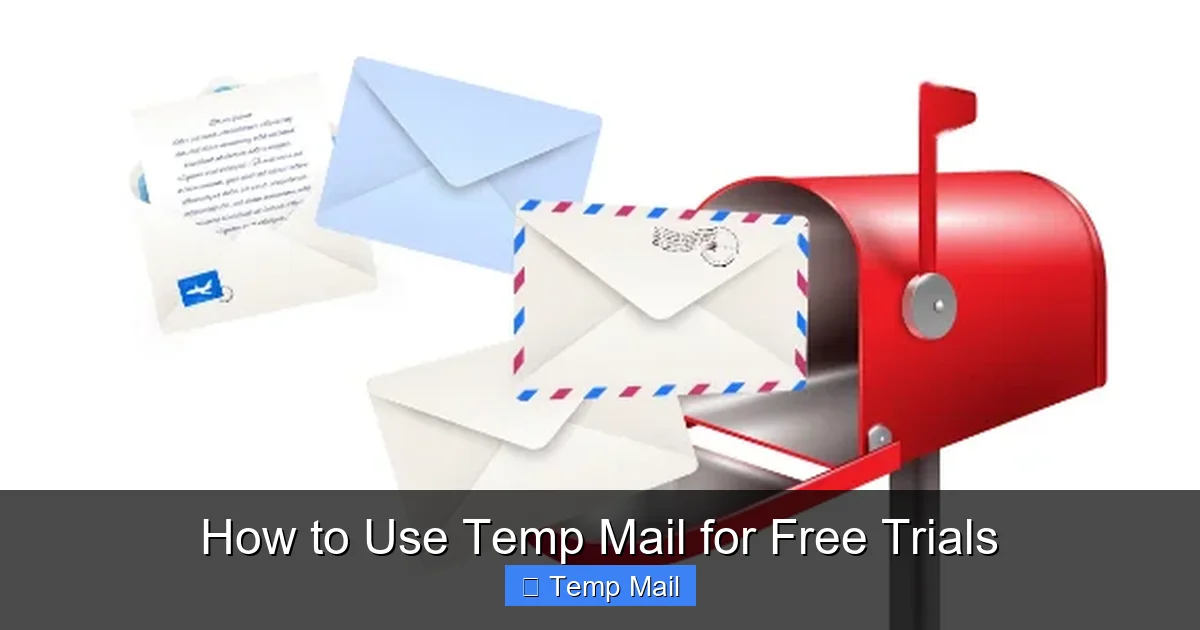 How to Use Temp Mail for Free Trials
