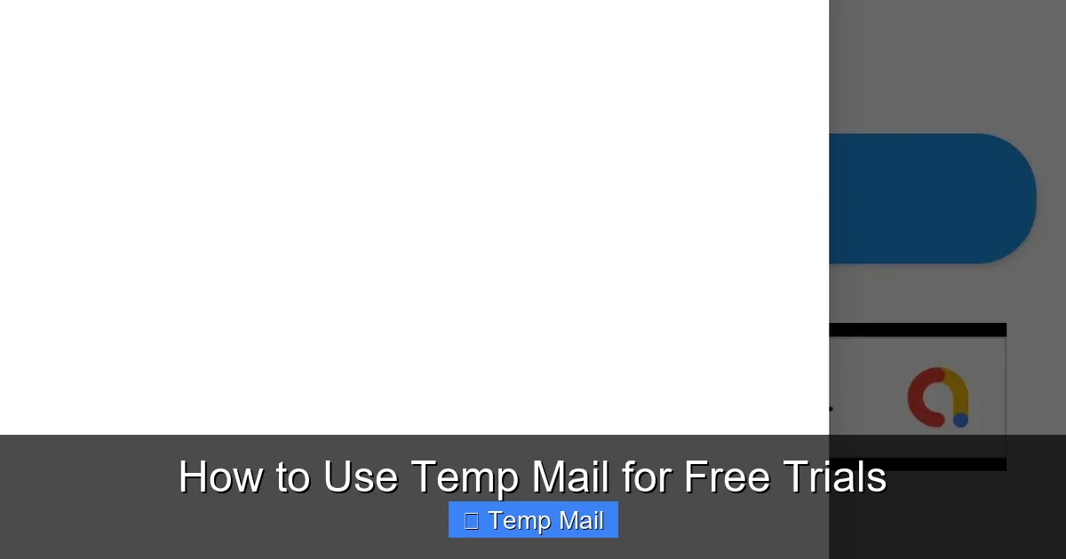 How to Use Temp Mail for Free Trials