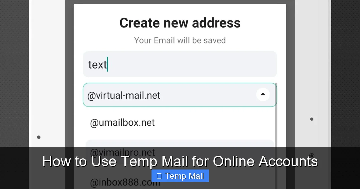 How to Use Temp Mail for Online Accounts
