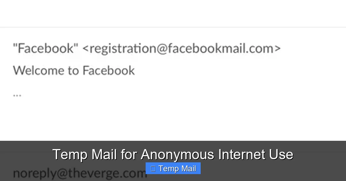 Temp Mail for Anonymous Internet Use